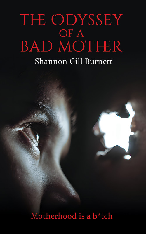 The Odyssey of a Bad Mother